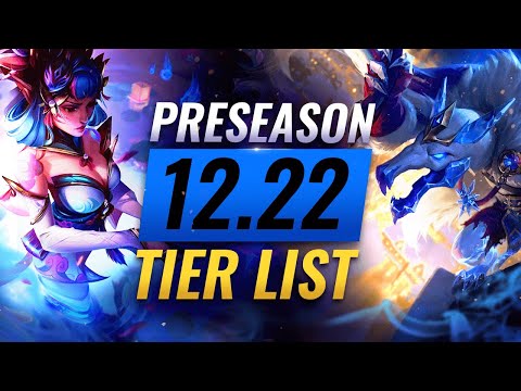 NEW PRESEASON Tier List & UPDATED CHANGES - League of Legends Patch 12.22