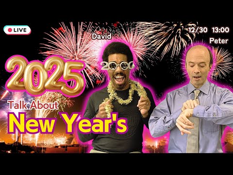 Talk About New Year's in English｜2024/12/30