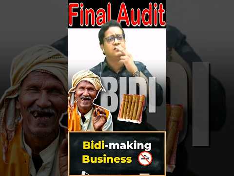 Bidi (बीड़ी) Business  🚭 | Siddharth Agarwal Audit