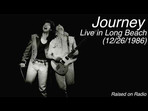 Journey - Live in Long Beach (December 26th, 1986) - Pitch Corrected