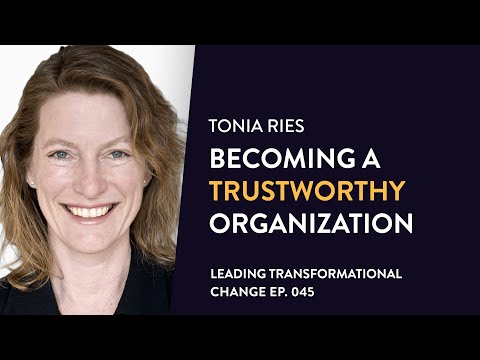 PROMO: 045. Tonia Ries - Becoming a Trustworthy Organization