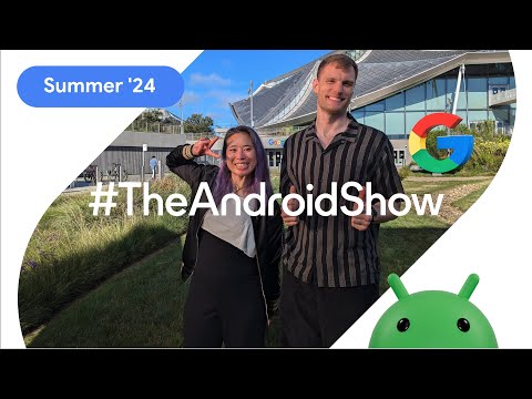 #TheAndroidShow: the latest for Android devs, in 60 seconds!