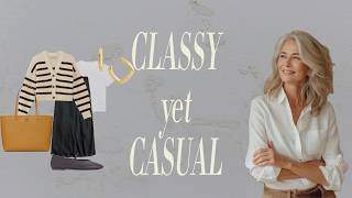 Mastering ELEGANT CASUAL WEAR: 14 Timeless Outfit Ideas for Elegant Women