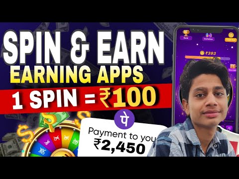 Spin Earning App 2024 | Online Earning App Without Investment | Spin and Earn Money | Earning App