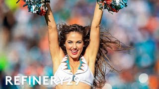 The Dark Reality Of NFL Cheerleading | Shady | Refinery29