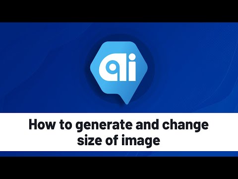 How to generate an image and change the size of that image in AI Collective