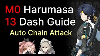 M0 Harumasa 13 Dash Rotation Guide (Auto Chain Attack) | ZZZ 1.4 December