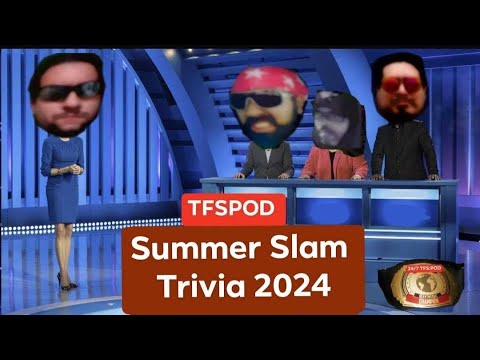 Summer Slam Trivia 2024