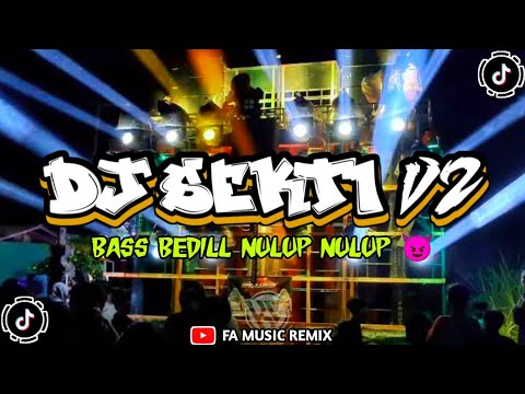 DJ SEKTI TERBARU ‼️ BASS NULUP - MIDDLE NROTOK | FA MUSIC REMIX [ FREE FLM ? ]