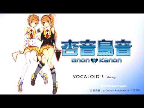 【New VOCALOID3 Anon & Kanon】First Demo Song 【New Voicebank】