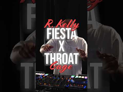 R. KELLY - FIESTA x GAGE - THROAT (Dj Dante Mashup)