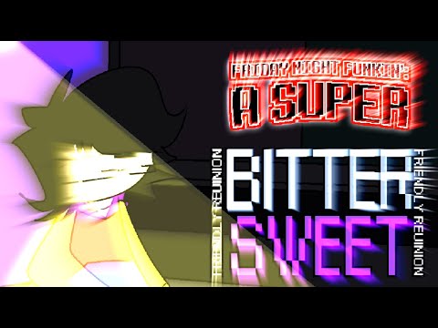 BitterSweet ~ Friendly Reunion | Composted REMIX