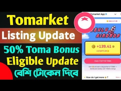 Tomarket Listing Update & Bonus Toma Token Toma Agin Distribution|| #tomarket #tomarketairdrop .