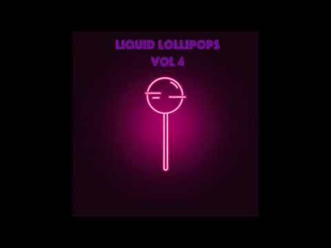 Liquid Lollipops Vol 4 - Drum & Bass Mix