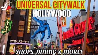 STEP INTO UNIVERSAL CITYWALK - HOLLYWOOD!