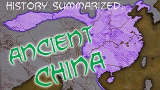 History Summarized: Ancient China