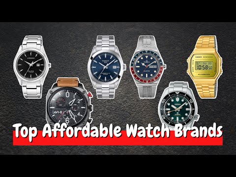 Top 6 Best Affordable Watch Brands