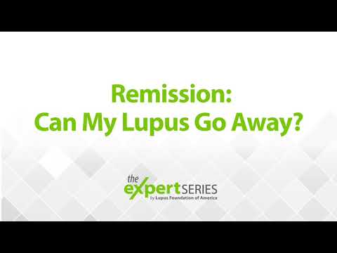 The Expert Series S5E13: Remission: Can my lupus go away?