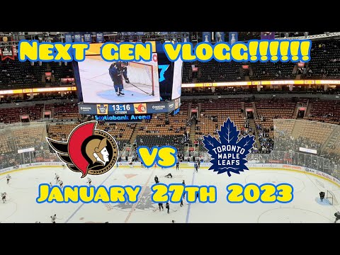 Leafs vs Senators next gen game VLOG Jan 27 2023 MUST SEE