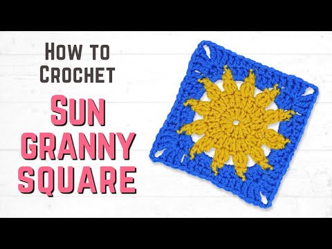 How to Crochet a SUN Granny Square