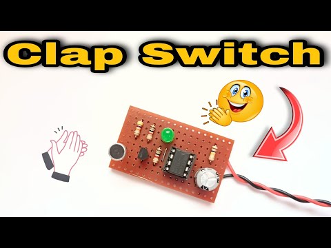 How To Make A Simple Clap Switch|| With 555 IC|| School/Collage Project.