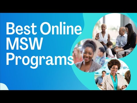 The Best Online MSW Programs Available Of 2023 || Master Of Social Work Programs Online.