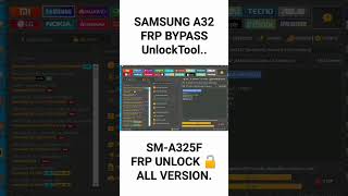 #SAMSUNG A32 #FRP BYPASS// #unlocktool SM- A325F FRP REMOVE BY UNLOCK TOOL 🔥