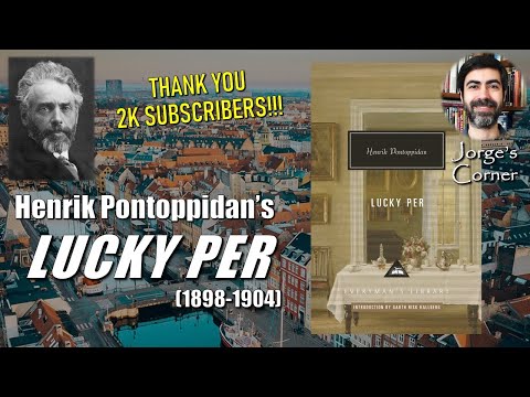 Henrik Pontoppidan's Lucky Per (1898-1904) | Book Review and Analysis