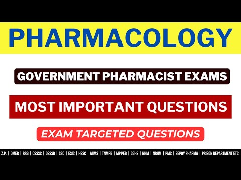 PHARMACOLOGY QUESTIONS / GOVERNMENT PHARMACIST EXAM PREPARATION / MHSRB PHARMACIST / RRB PHARMACIST