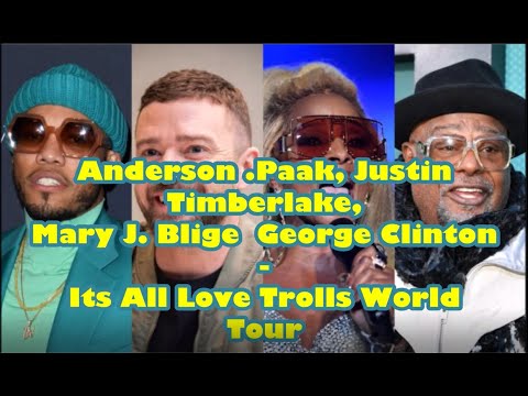 Anderson  Paak, Justin Timberlake, Mary J  Blige  George Clinton - Its All Love Traduccion español.