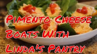 ~Pimento Cheese Appetizer Boats With Linda's Pantry~