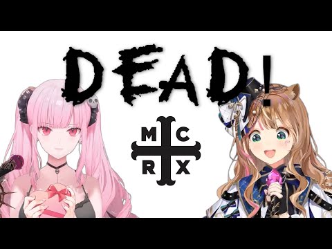 [Hololive Karaoke Mashup] Dead! - My Chemical Romance by Calli & Risu