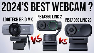 2024's Best 4K Webcam? Logitech Brio MX vs Insta360 Link 2 vs Link 2C (In-Depth Comparison)