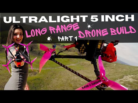 FPV Ultralight: 5 Inch Dave C Drone Build Part 1