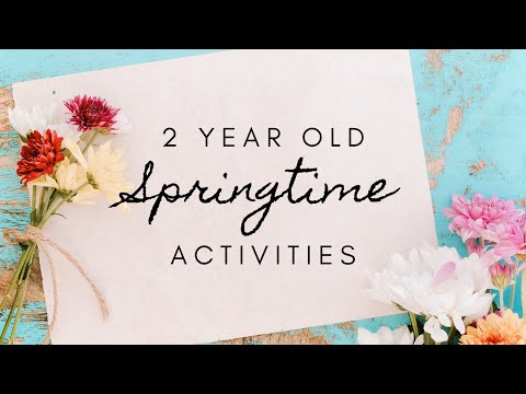 Activities for 2 Year Olds | Spring Activities | Montessori Activities