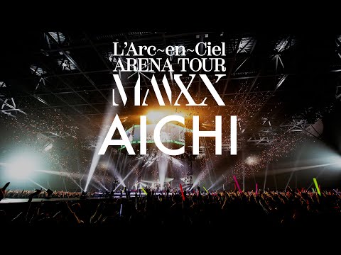 L'Arc-en-Ciel - ARENA TOUR MMXX in Aichi 2020.1.18-1.19