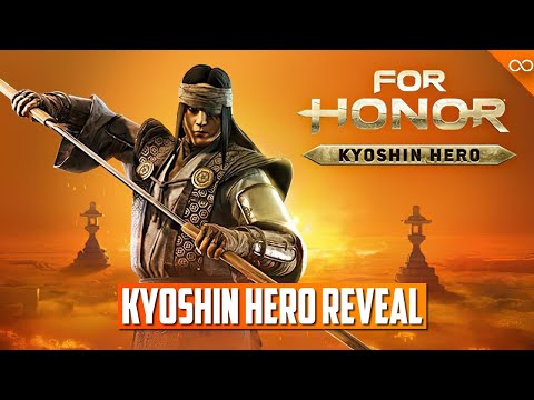 For Honor Kyoshin Reveal - New Hero Moveset, Feats, Armors - New Armor Variations