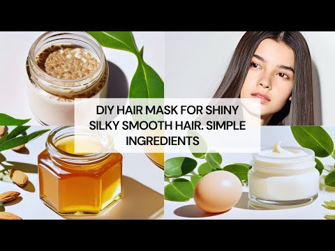 DIY Hair Mask For Silky Shiny Smooth Hair at Home. Frizze- Free, Salon- like Hair Treatment.