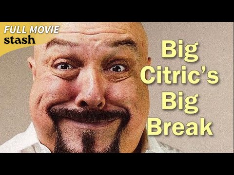 Big Citric's Big Break Documentary Gone Wrong | Comedy Mockumentary | Full Movie | Hollywood