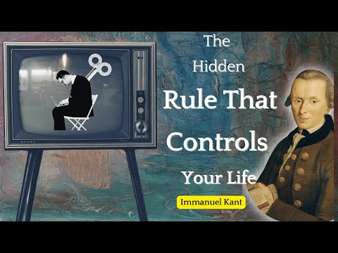 The Hidden Rule That Controls Your Life | Immanuel Kant