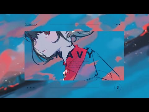 Navy / 雄之助 feat. 初音ミク