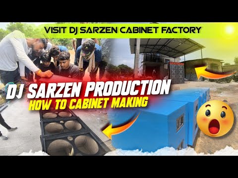 Dj SarZen Production Visit To Strong Cabinet Making //Dj SarZen Cabinet Factory 2024 //