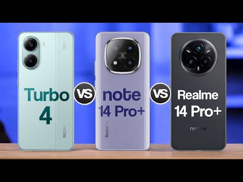 Redmi Turbo 4 Vs Redmi Note 14 Pro Plus Vs Realme 14 Pro Plus