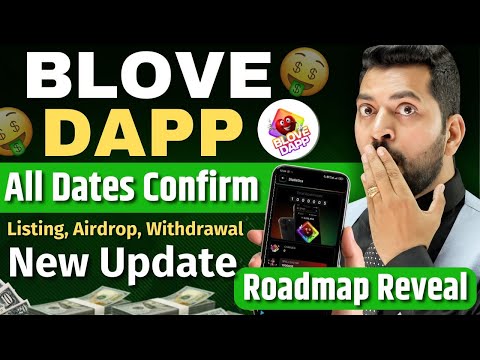 Blove Dapp Exchange Listing Update | Blove Dapp se paise kaise kamaye | Blove Dapp Withdraw