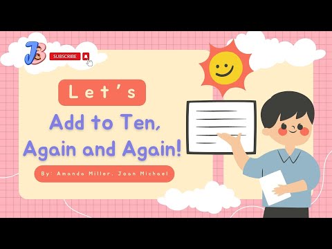 Let's Add to 10 again and again | Learn Counting & Adding Numbers| Addition of one digit number