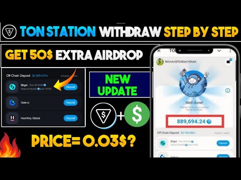 Ton Station Live Withdraw | $100 Bonus Bitget | Soon Token Withdraw | Ton Station new update today