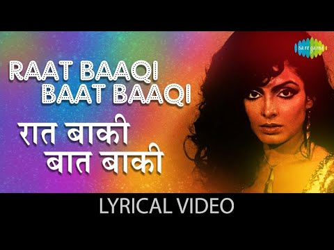 Raat Baaqi Baat Baaqi Lyrical | Asha Bhosle | Bappi Lahiri | Shashi Kapur | Evergreen Old Hindi Song