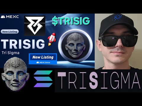 $TRISIG - TRI SIGMA TOKEN CRYPTO COIN HOW TO BUY TRISIG MEXC GLOBAL SOLANA SOL RAYDIUM AI TRISIGMA