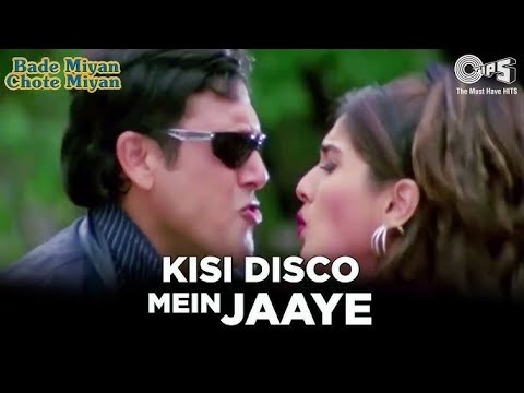 Kisi Disco Mein Jaaye - Lyrical | Bade Miyan Chote Miyan | Govinda | Raveena Tandon | 90's Song Hit