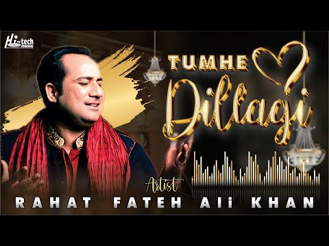 Tumhe Dillagi | Rahat Fateh Ali Khan Best Qawwali | official HD video | Hi-Tech Music